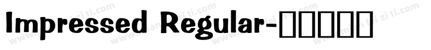 Impressed Regular字体转换